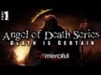 Angel of Death Series - Death is Certain ᴴᴰ