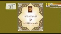 Life Of The Final Messenger - Muhammad pbuh - 11 - Mufti Ismail Menk