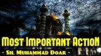The Most Important Action In Your Life ᴴᴰ ┇ Powerful Speech ┇ by Sheikh Muhammad Doar ┇ TDR ┇