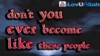 Don't Become Like These People ᴴᴰ