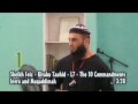 Sheikh Feiz -Era of Muhammad SAW Before Revelation - Seg 2 - The 10 Commandments