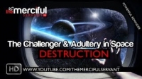 The Challenger & Adultery in Space ᴴᴰ - Islamic Reminder