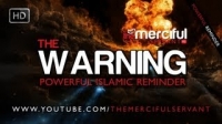 The Warning ᴴᴰ - Powerful Islamic Reminder