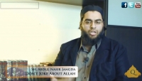 Don't Joke About Allah - Abdul Nasir Jangda - Quran Weekly