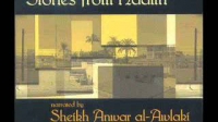 STORIES FROM HADITH (PART 4 OF 4) - Anwar Al Awlaki