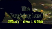 The Forgiving Lord ᴴᴰ ┇ Thought Provoking ┇ The Daily Reminder ┇