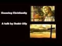 Knowing Christianity ( 2 of 2